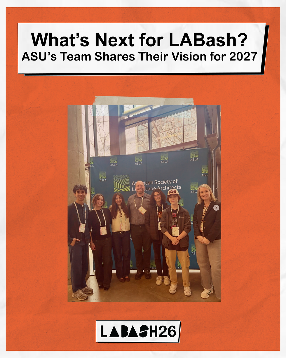 What's Next for LABash? ASU's Team Shares Their Vision for 2027