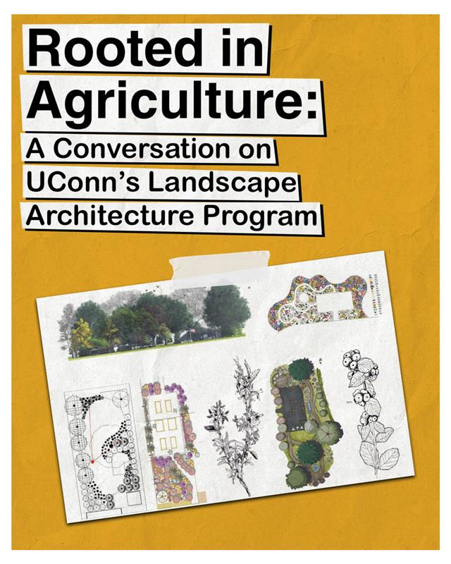 Rooted in Agriculture: A Conversation on UConn’s Landscape Architecture Program 