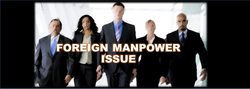 Foreign Manpower Issue