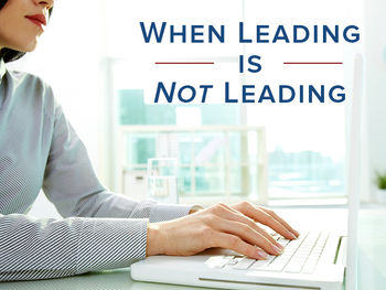When Leading is Not Leading