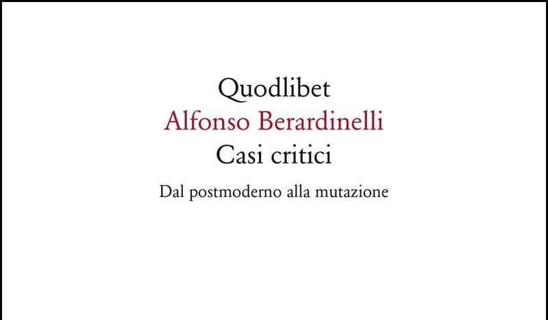 Alfonso Berardinelli su Carlo Bordini (Casi critici)