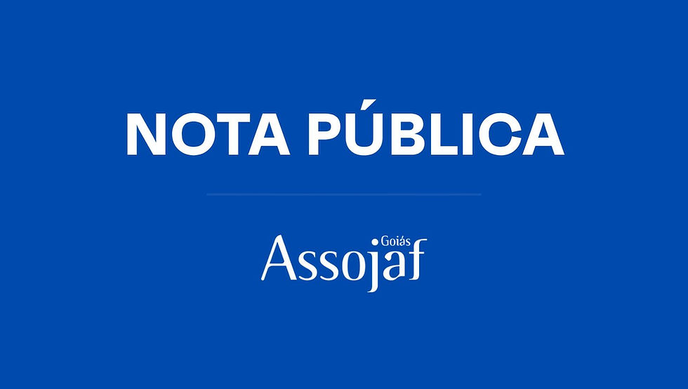 Nota Pública: ASSOJAF-GO contesta ausência de nomeações para Oficiais de Justiça no TRT-18