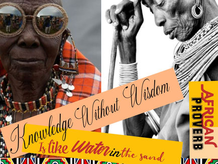 AFRICAN PROVERB