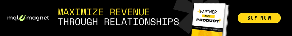 Banner ad for the book Partner Over Product: Winning Deals Without Losing the Plot by MQL Magnet founder and CEO Harold Bell