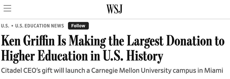 The Wall Street Journal: the largest donation to U.S. higher education