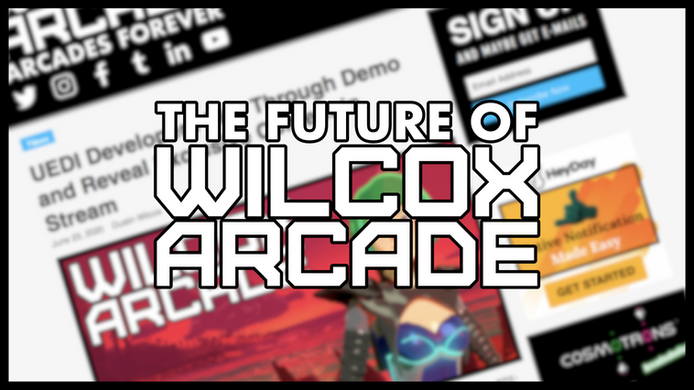 The Future of Wilcox Arcade