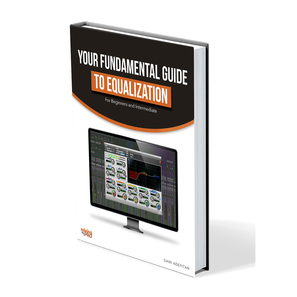 Your Fundamental Guides to Using Equalization