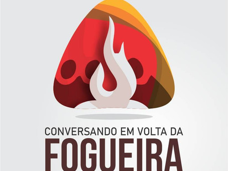 Conversas em Volta da Fogueira