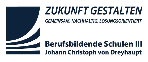 Logo Partner "Zukunft gestalten gemeinsam, nachhaltig, lösungsorientiert. Berufsbildende Schilen III Johann Christoph von Dreyhaupt"