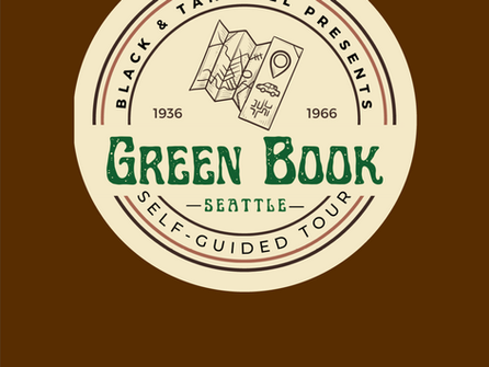 “Seattle Green Book Self-Guided Tour” developed by Black & Tan Hall, released for free access