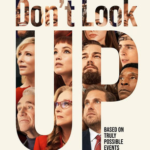 Should you Watch, Don't Look Up (2021) | Review 