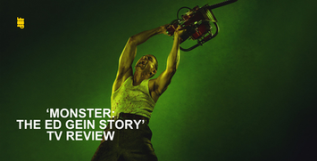 Grotesque, Disturbing & Chilling -Monster: The Ed Gein Story | Netflix TV Review