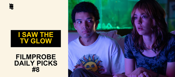 I Saw the TV Glow (2024) | Film Probe Daily Picks #8