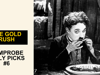 The Gold Rush (1925) | Film Probe Daily Picks #6