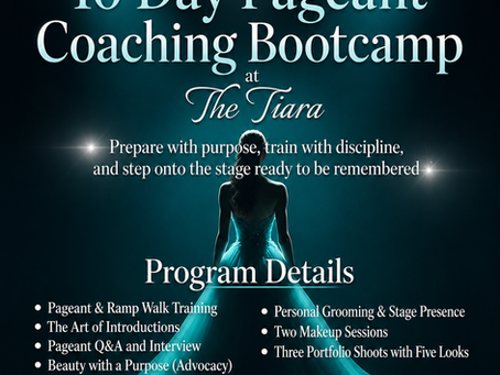 10 Day Pageant Coaching Bootcamp at The Tiara