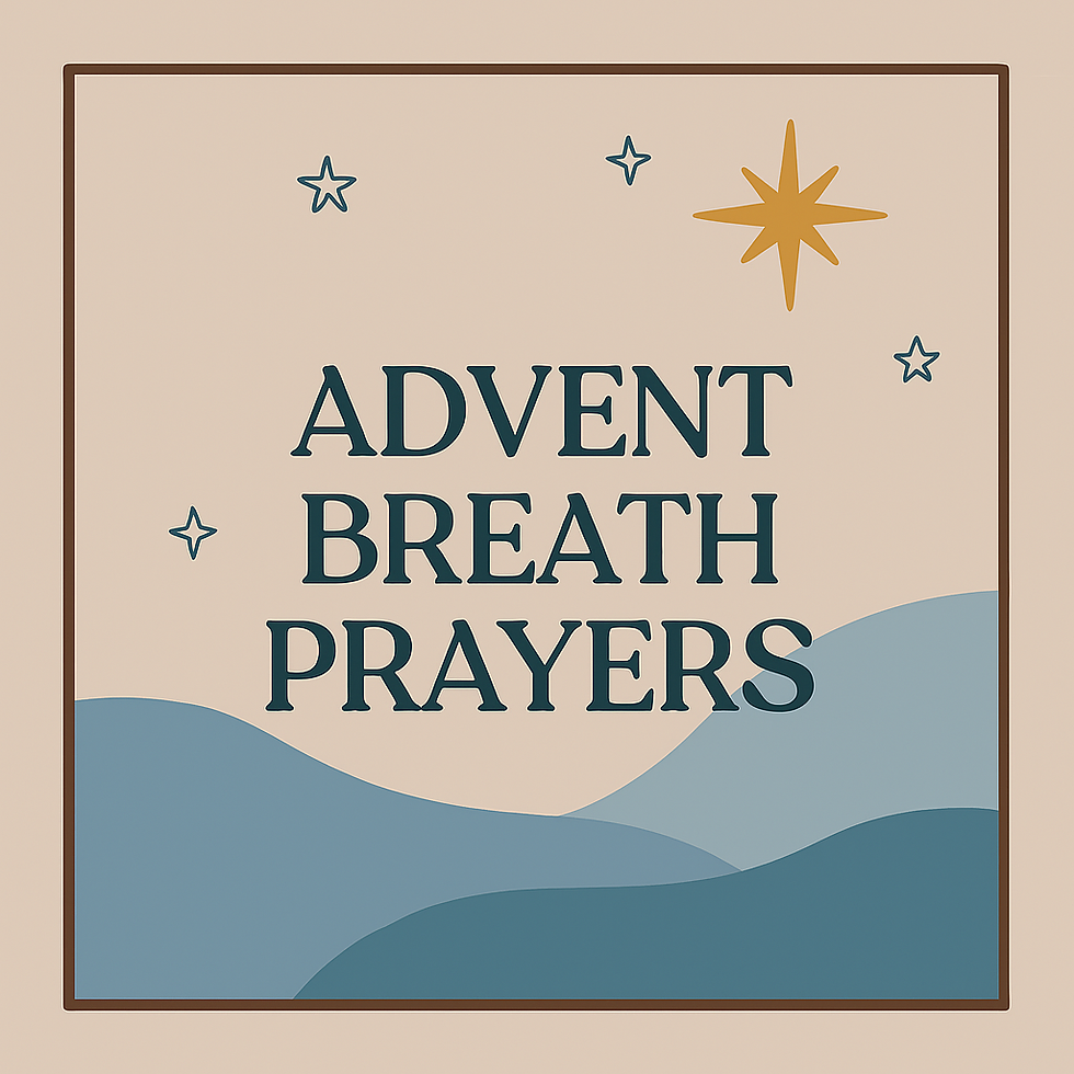 advent breath prayers