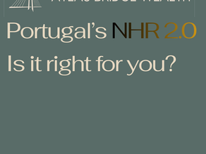 Portugal’s NHR 2.0: is it right for you?