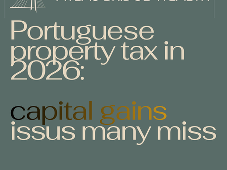 Portuguese property tax in 2026: the capital gains point many people miss