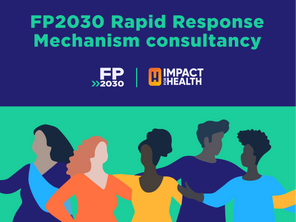 FP2030 Rapid Response Mechanism consultancy