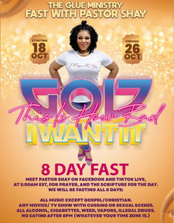 God This Is How Bad I Want It 8 Day Fast
