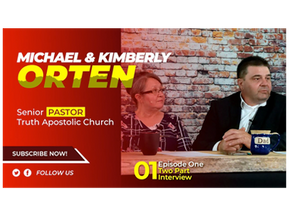 Pastor Michael & Kim Orten (part one)