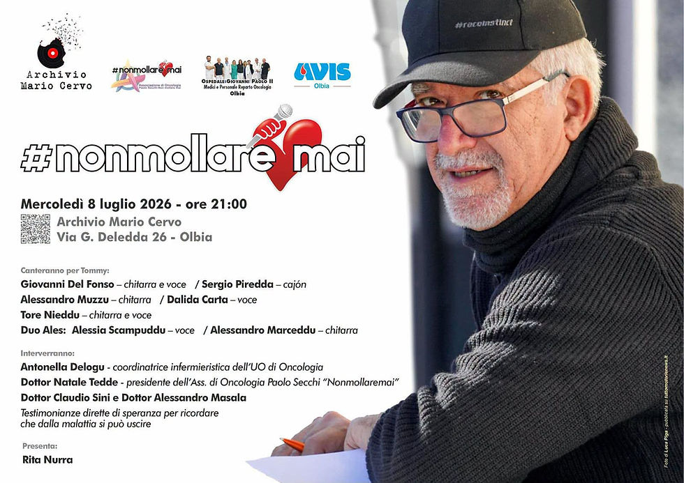 Mercoledì 8 Luglio, Archivio Mario Cervo, Olbia - "Per ricordare un Grande Amico".