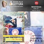“Un Re che non è un Re, ma forse è un Re” . Luciano Piras e la sua Favola a Guida alla Lettura Martedì 6 Gennaio