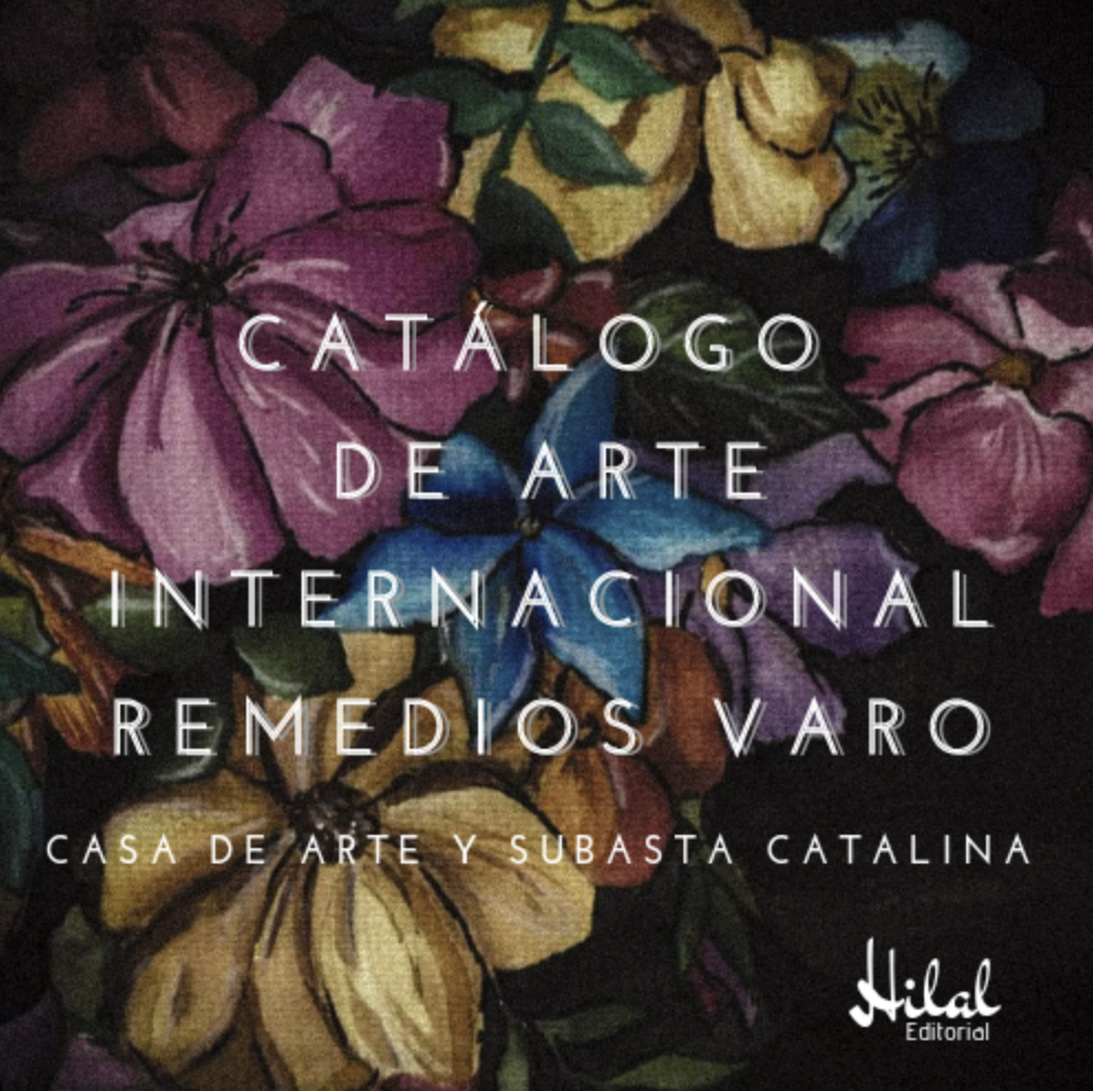 2020 - Catálogo Internacional Remedios Varo