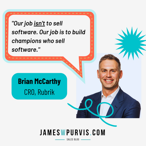 10 Sales Leadership Weapons from Rubrik CRO, Brian McCarthy