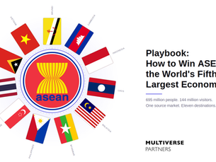 Playbook: How to Win ASEAN, the World's Fifth Largest Econony.