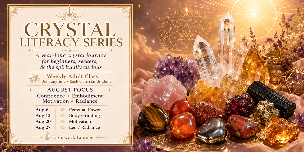 🌿✨ Crystal Self-Support & Literacy Series with Mama Agape