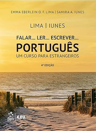 FALAR. LER. ESCREVER. PORTUGUES - UM CURSO PARA ESTRANGEIROS
