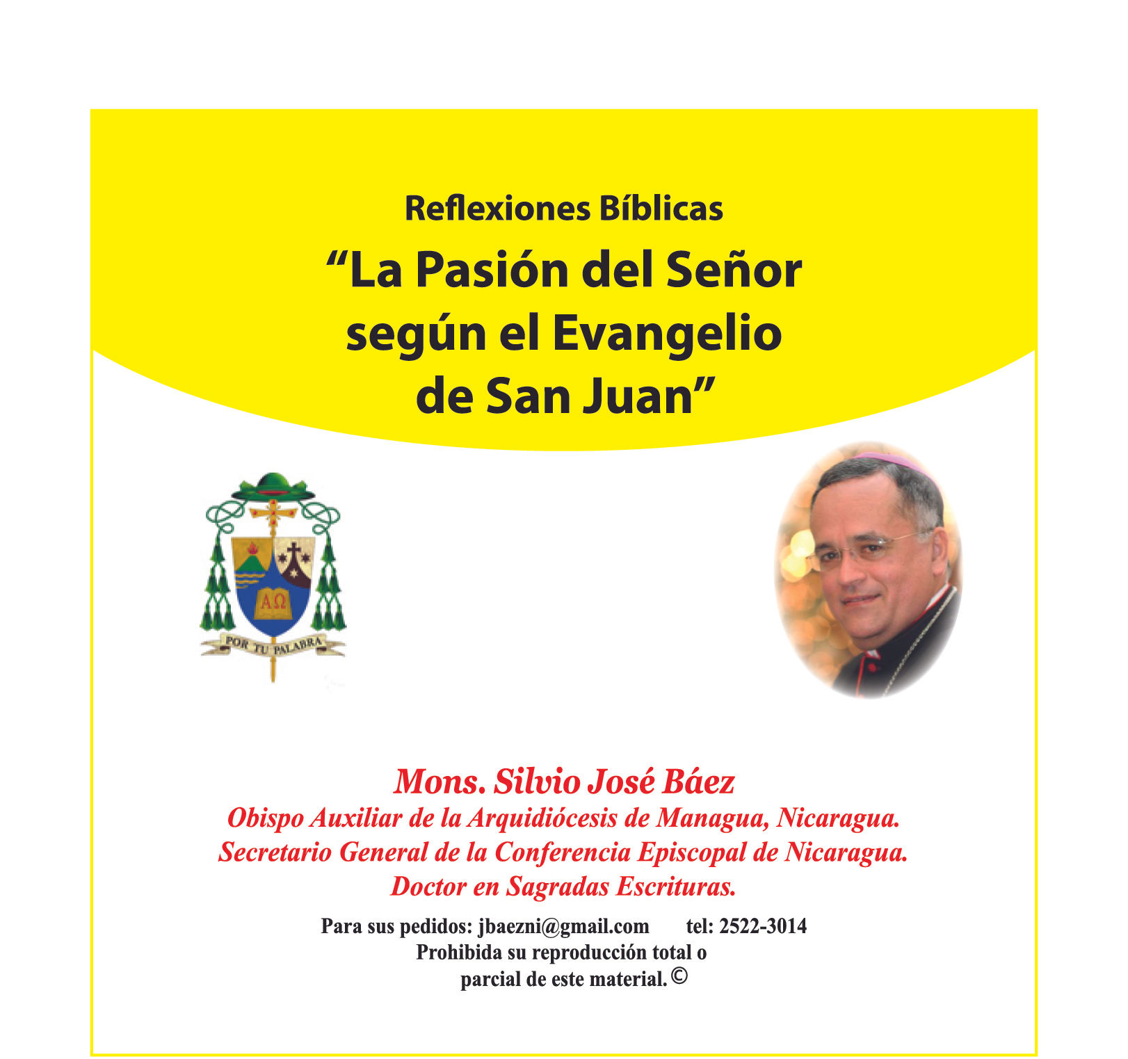 La Pasión del Señor según el evangelio de San Juan