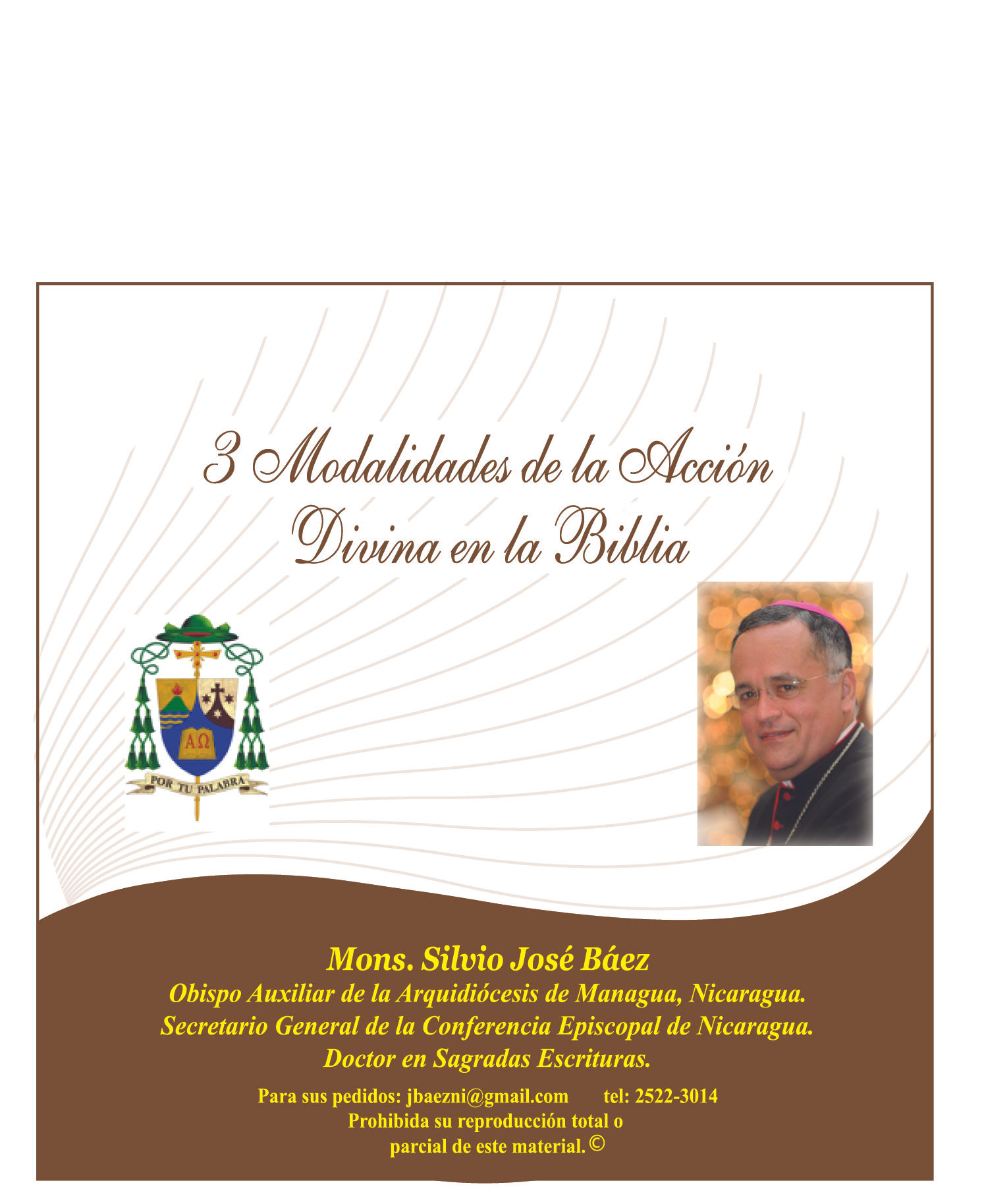 3 Modalidades de Acción divina en la Biblia