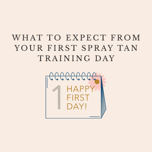 Spray tan training day one calendar graphic | The Tanning Room