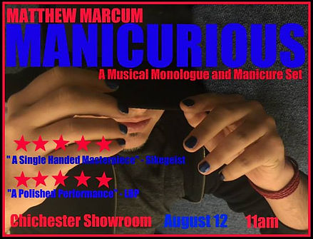 Matthew Marcum, Manicurious Show Poster