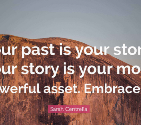 Your Past is Your Superpower
