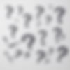 gray questions marks on a white backdrop.jpg