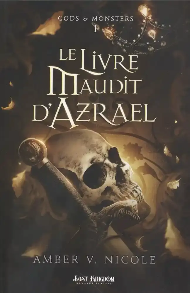 Le livre maudit d'Azrael Tome 1 - Amber V. Nicole