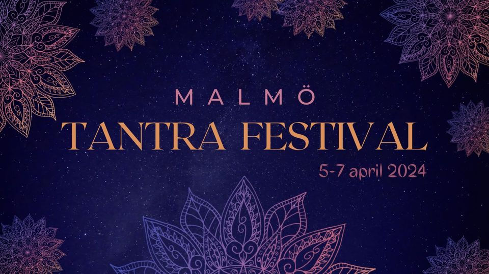 MALMÖ TANTRA FESTIVAL