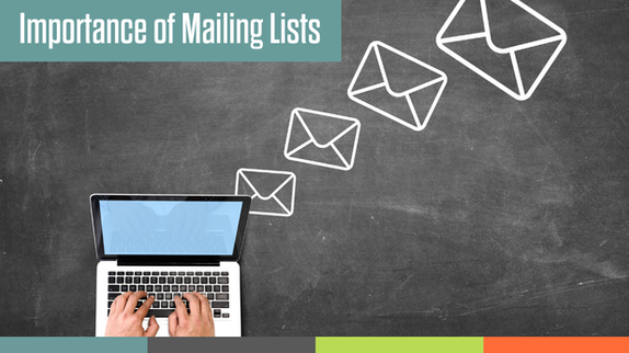 Importance of Mailing Lists