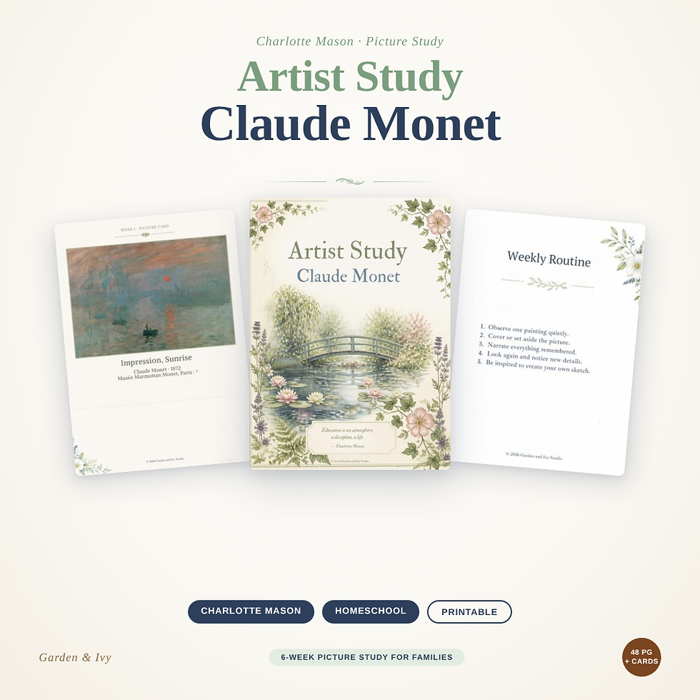 Claude Monet artist study printable – 6-week picture study for Charlotte Mason homeschoolers