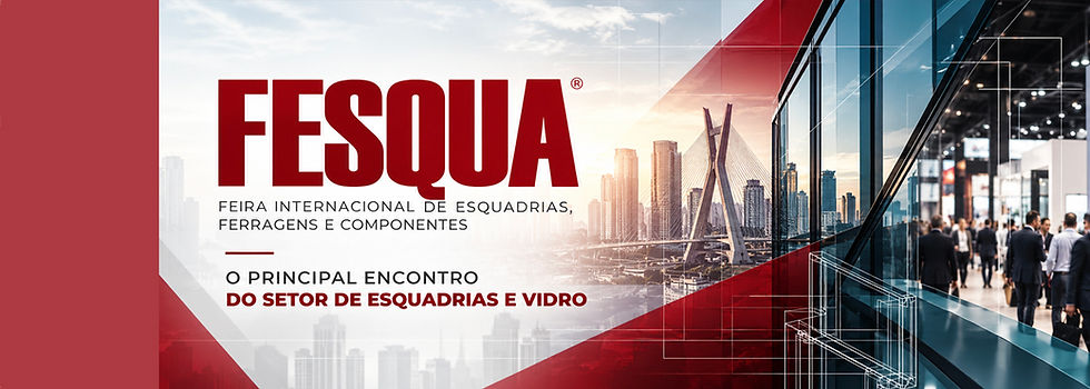 SETOR DE VIDRO LEVA SUAS NOVIDADES PARA A FESQUA 2026