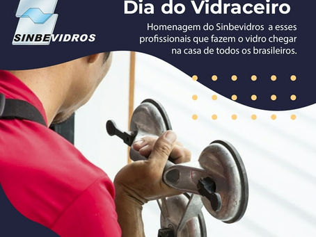 18 de Maio | Dia do Vidraceiro
