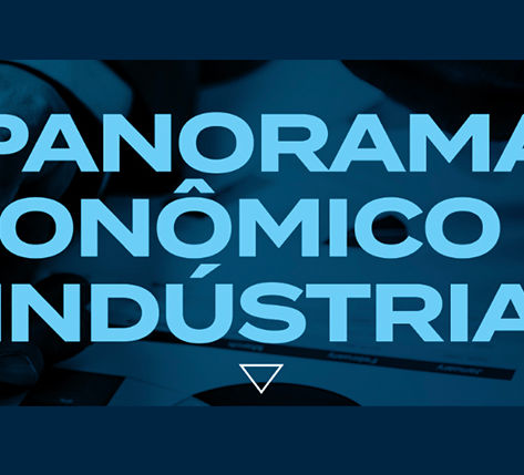 PANORAMA ECONÔMICO DA INDÚSTRIA