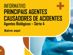 GUIA INFORMATIVO: PRINCIPAIS AGENTES CAUSADORES DE ACIDENTES - AGENTES BIOLÓGICOS