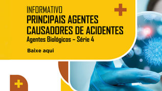 GUIA INFORMATIVO: PRINCIPAIS AGENTES CAUSADORES DE ACIDENTES - AGENTES BIOLÓGICOS