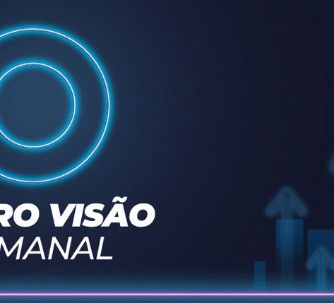 MACRO VISÃO SEMANAL - ED. 227 - 18/05/2026 - 22/05/2026