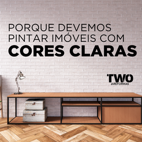 Porque devemos pintar imóveis com cores claras