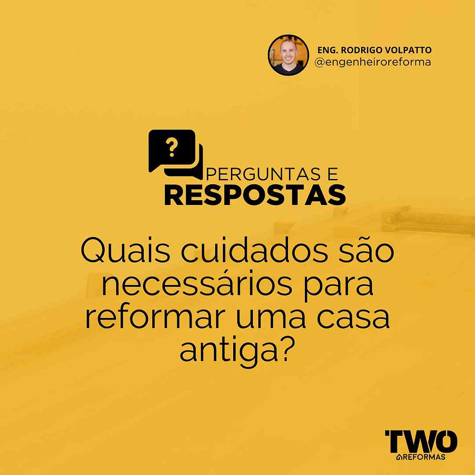 Quais são os cuidados necessários para reformar uma casa antiga? Confira nossas dicas.
